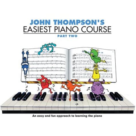 John Thompson's Easiest Piano Course - Part Two